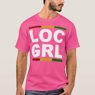 LOC L Locs Dreadlocks T Shirt