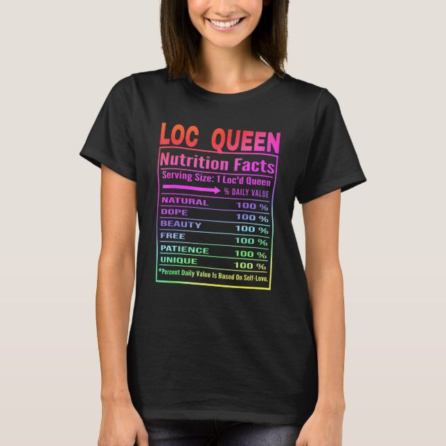 Loc Queen Nutrition Facts Locd Queen Locd Life T Shirt (Framsida)