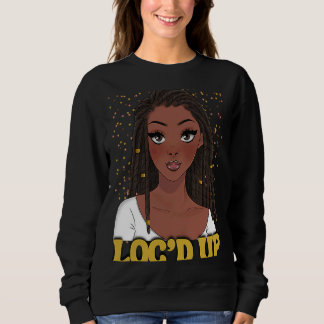 "Loc Up Hair Black History Month African Melanin" T Shirt