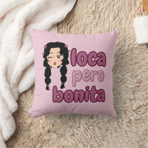 Loca Pero Bonita Kudde