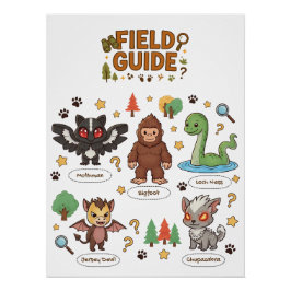Local Cryptid Fält Guide | Funny Monster Hunter Perfect Poster