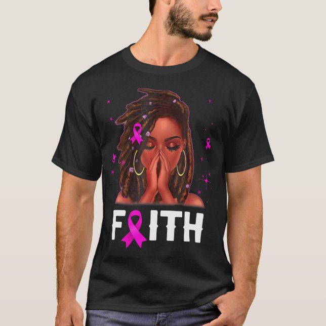 Loc'd Hair Black Woman Faith Breast Cancer T Shirt (Framsida)
