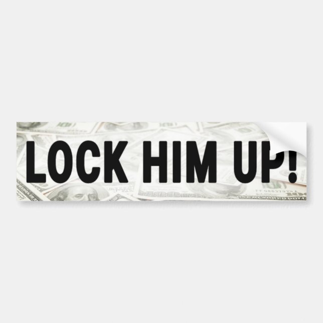 LOCK HIM UP - Penningbakgrund - Politik - Brott Bildekal (Framsidan)