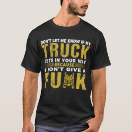 Lock Trucker för Lastbil-chaufförer som säger Big  T Shirt