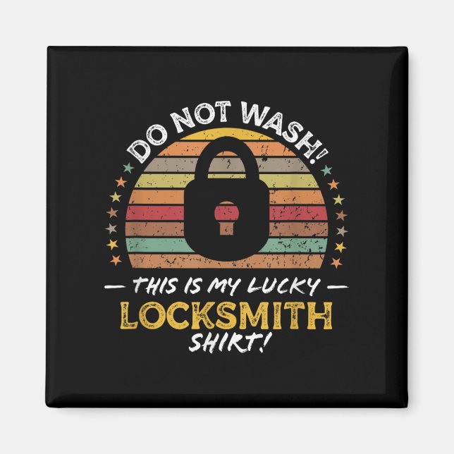Locksmith Funny Quote, Lock Picker Graphic Magnet (Framsidan)