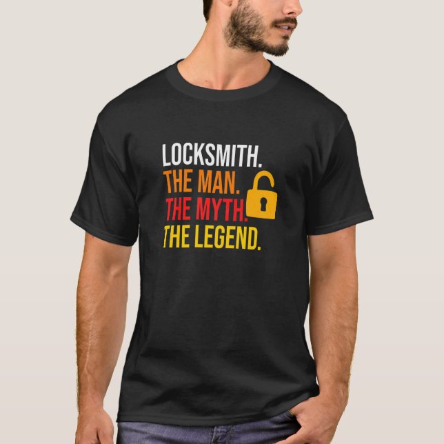 Locksmith Man Myth Legend Lock Picking Locksmthin T Shirt (Framsida)