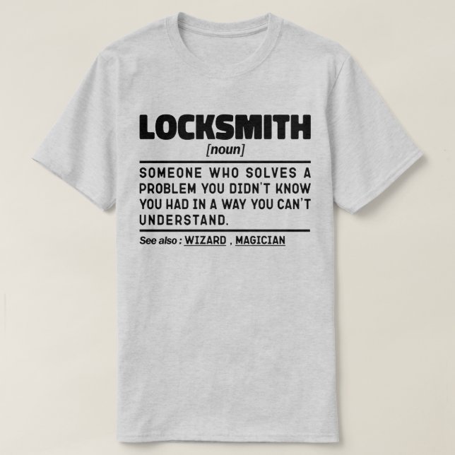 Locksmith Noun Auktoriserad Lock Repairer Technici T Shirt (Design framsida)