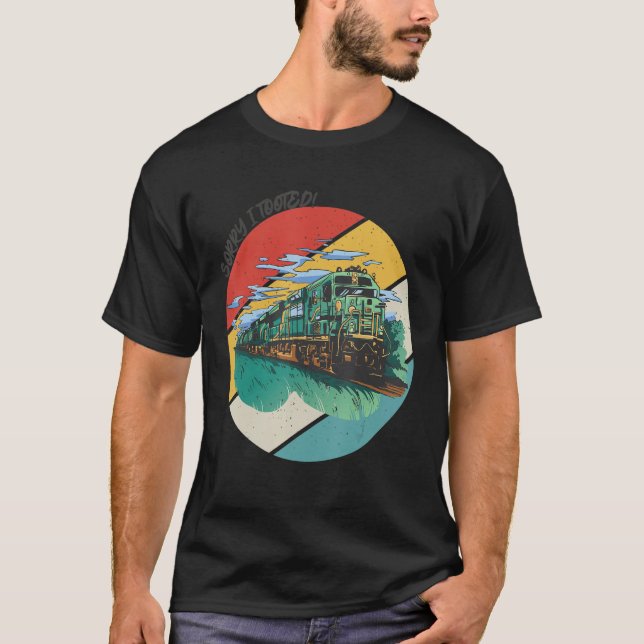 Locomotive Sorry I Tooted Train Driver Conductor R T Shirt (Framsida)