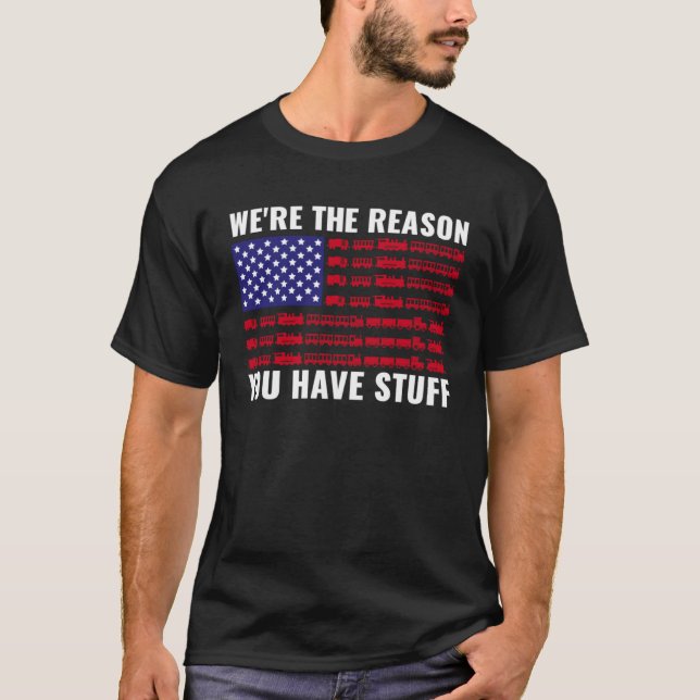 Locomotive Te Reason You Have Stuff Train Railroad T Shirt (Framsida)
