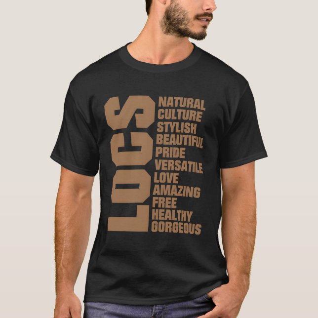 Locs Firande Natural Hair T Shirt (Framsida)