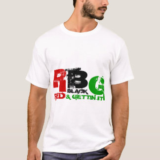 LOCTURNAL RBG (RÖTT, SVART & FÅ DEN) T-SHIRT