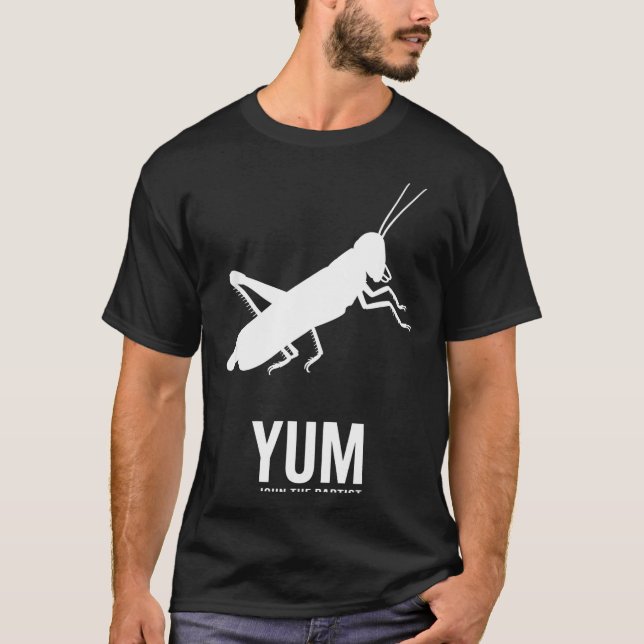 Locust John The Baptist Funny Christian New Testam T Shirt (Framsida)