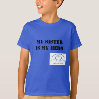 Loeys-Dietz min syster är min Hero Raglan Shirt Tee Shirt