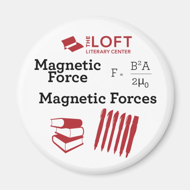 Loft Magnet: Force vs. Forces Magnet (Framsidan)