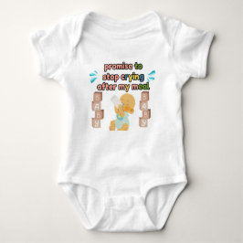 Löfte att sluta gråta Vit baby bodysuit T Shirt