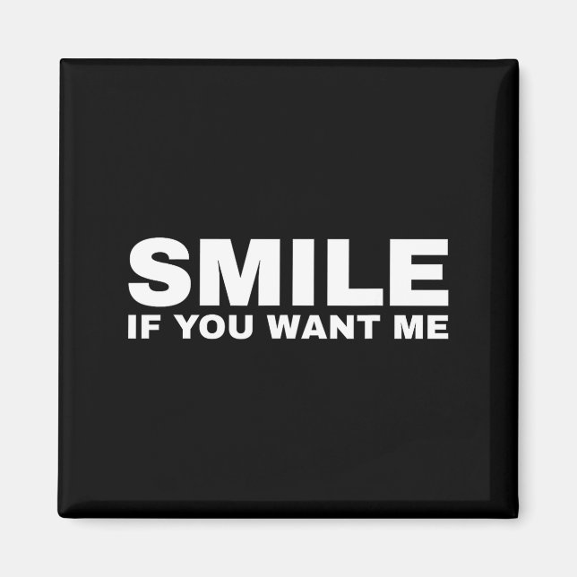 Logga om du vill ha mig  magnet (Framsidan)
