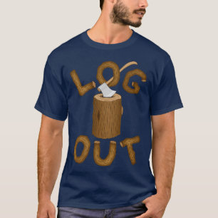 Logga ut klassiskt TShirt T Shirt
