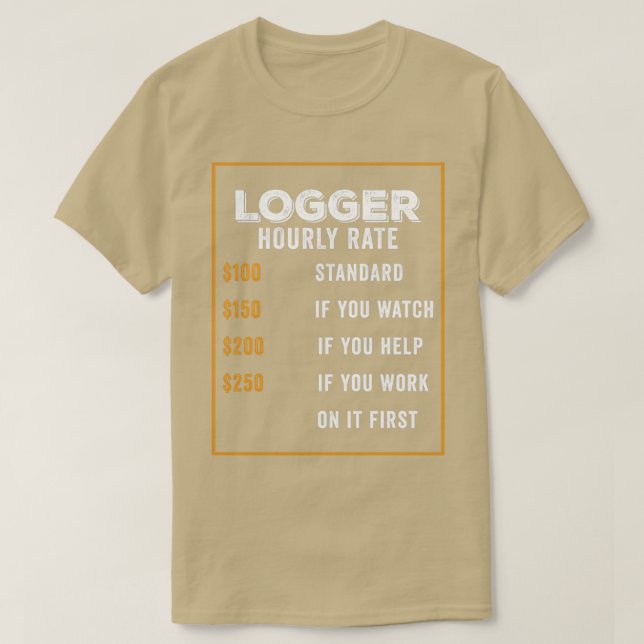 Logger Funny Gift Idea 1 T Shirt (Design framsida)