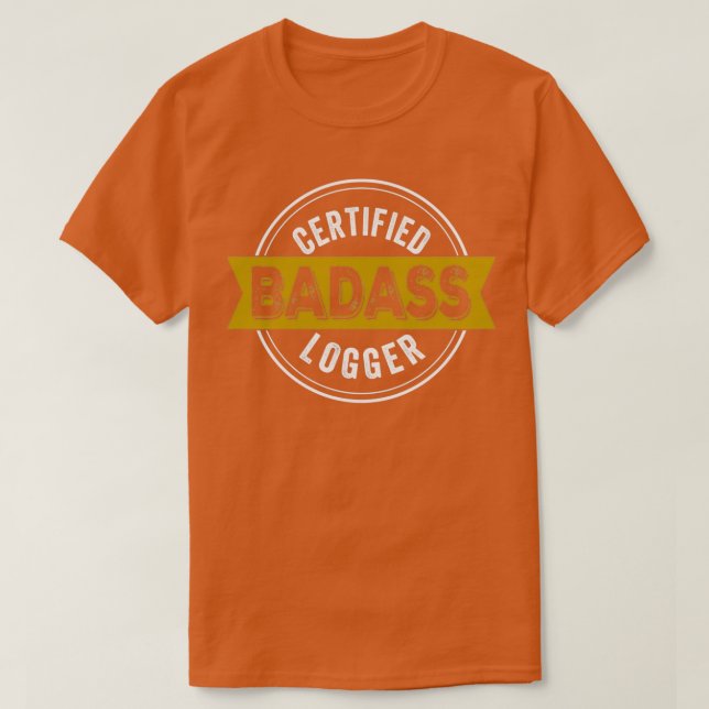 Logger Funny Gift Idea T Shirt (Design framsida)
