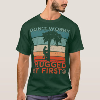 Logger jag kramade den först t shirt