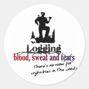 Loggning - blod, svett och Tårar Runt Klistermärke