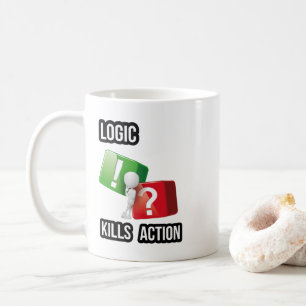 "Logic Kills Action" görarens mindset, streetwear Kaffemugg