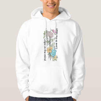 Logik i sinnet, kärlek i hjärtat hoodie
