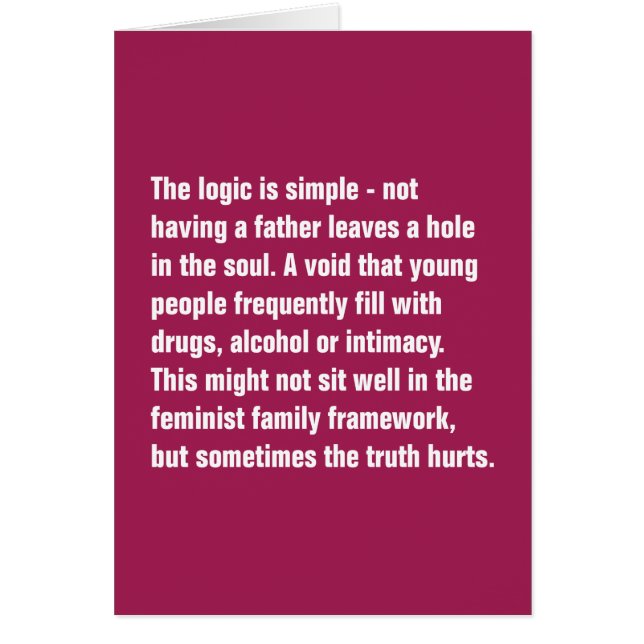 Logiken är enkel - ha inte en far… hälsningskort (Framsidan)
