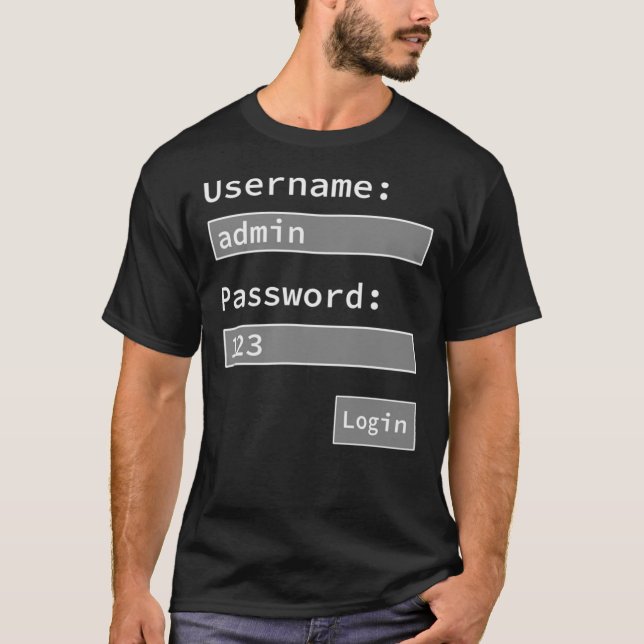 Login Form, Username Admin Password 123, Software  T Shirt (Framsida)