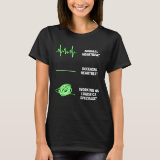 Logistik Specialist Logistiskt Arbete Logistik Pro T Shirt