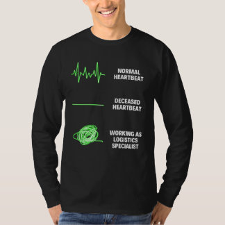Logistik Specialist Logistiskt Arbete Logistik Pro T Shirt
