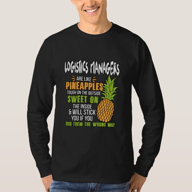 Logistikchefer är som ananas. t shirt (Framsida)