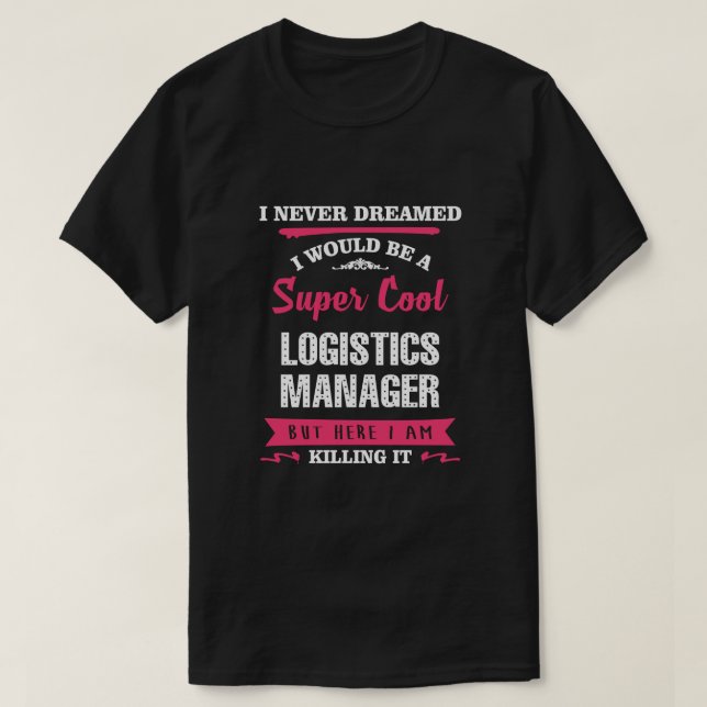 Logistikhanteraren för toppen Coola T Shirt (Design framsida)