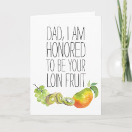 Loin Fruit Funny Fars dag Kort