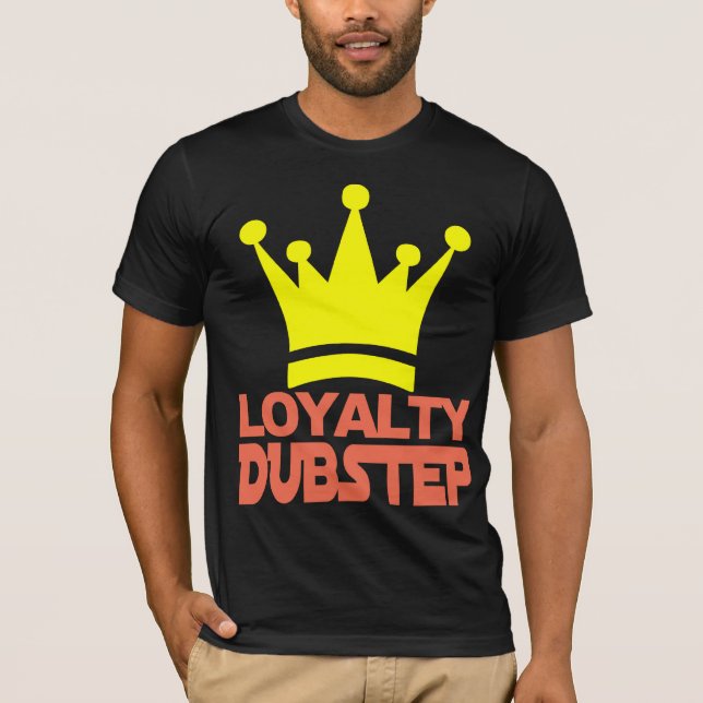 Lojalitet Dubstep T-shirt (Framsida)