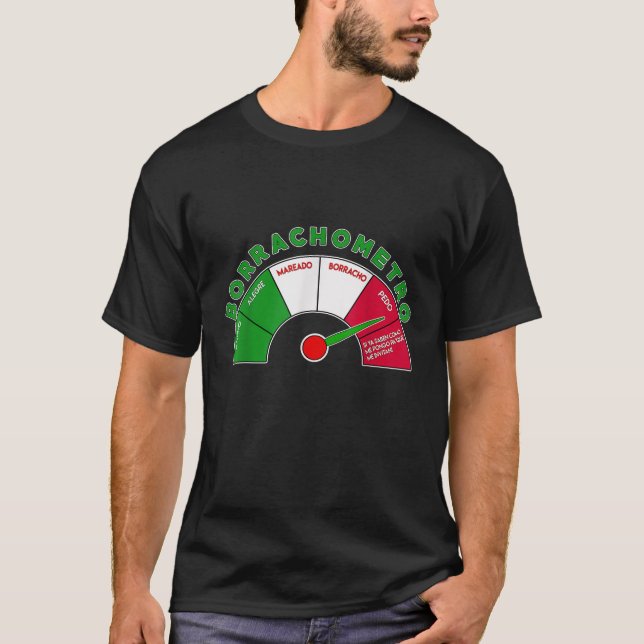 Löjlig, mexikansk borracho latinska drink t shirt (Framsida)