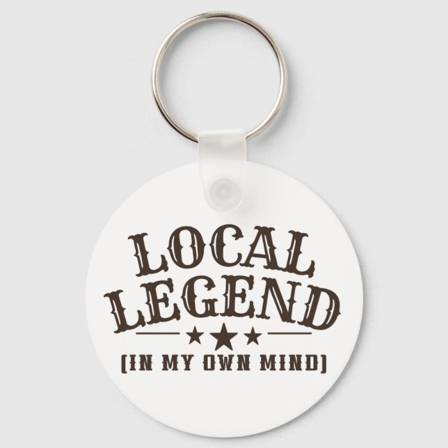 Lokal Legend (I Mitt Eget Huvud) Västerländsk Graf Nyckelring (Framsida)