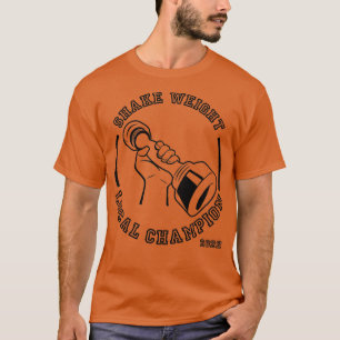 Lokal mästare för skakvikt t shirt