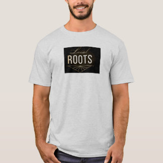 Lokala Root T-shirts för alla åldrar