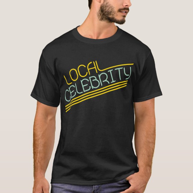 Lokalkändis T-shirt (Framsida)
