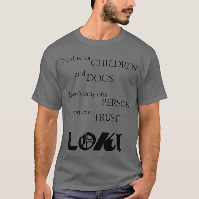 Loki-citat present t shirt (Framsida)