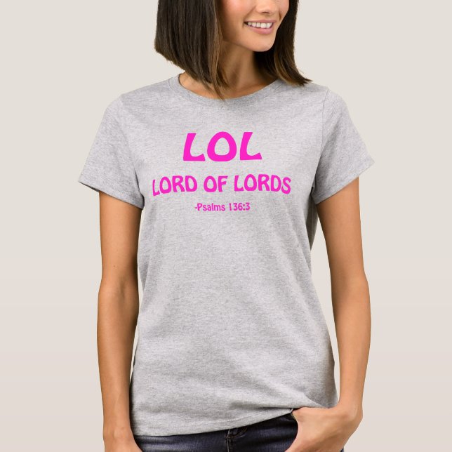 LOL Herre över herrar T Shirt (Framsida)