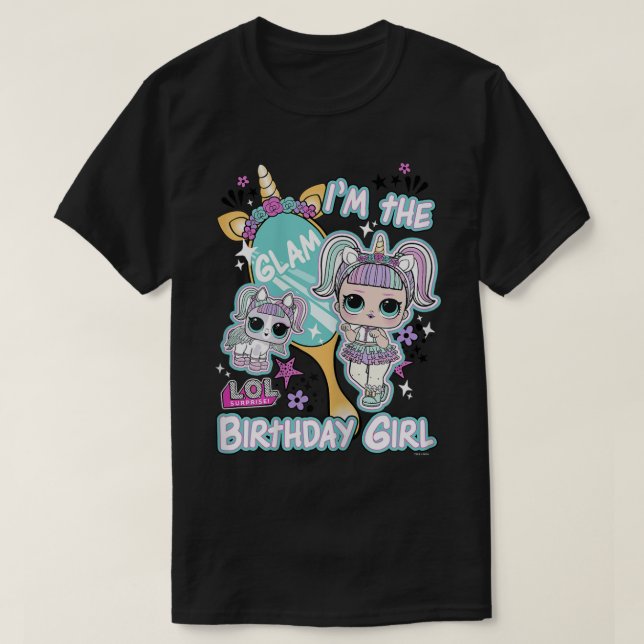 LOL överraskning att jag är Glam Birthday Girl 333 T Shirt (Design framsida)