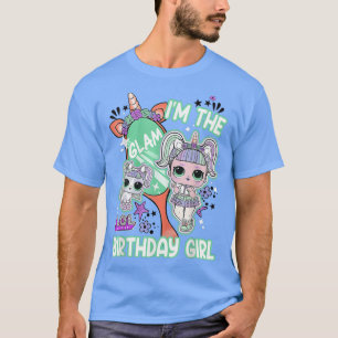 LOL överraskning att jag är Glam Birthday Girl T Shirt