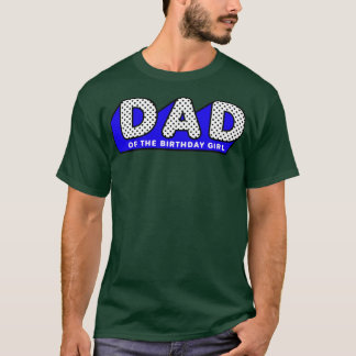 LOL Surprise PAPPA i Birthday Girl T Shirt