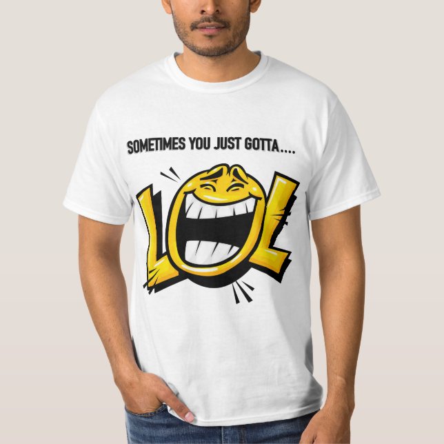 "LOL" T-Shirt (Framsida)