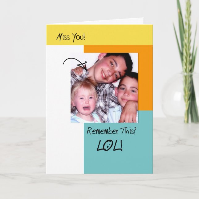 LOL-Trendiget Funny Memorials Photo Saknar dig Kort (Framsida)