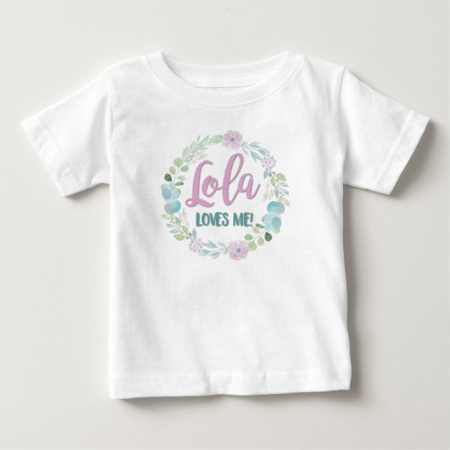 Lola älskar mig! t shirt (Framsida)
