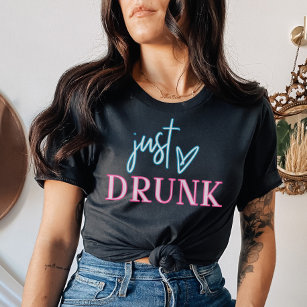 LOLA Drunk i Kärlek Just Drunk Neon Bachelorette T Shirt