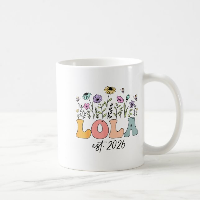 Lola Est. 2026 Wildflower Promoted To Lola  Kaffemugg (Höger)